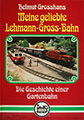 LGB Meine Geliebte Lehmann-Gross-Bahn 00500 German